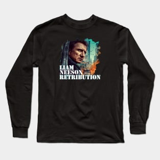 LIAM NEESON Retribution Long Sleeve T-Shirt